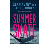 Sean Avery Leslie Cohen Summer Skate (Tascabile)