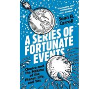 Sean B. Carroll A Series of Fortunate Events (Copertina rigida)
