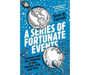 Sean B. Carroll A Series of Fortunate Events (Tascabile)