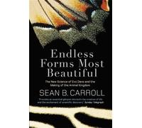 Sean B. Carroll Endless Forms Most Beautiful (Tascabile)