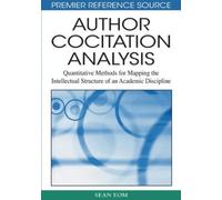 Sean B. Eom Author Cocitation Analysis: Quantitative Methods for Map (Tascabile)