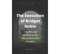 Sean Boyne The Execution of Bridget Noble (Tascabile)