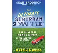 Sean Brodrick The Ultimate Suburban Survivalist Guide (Copertina rigida)