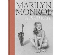 Sean Burns Marilyn Monroe: A Portrait (Copertina rigida)