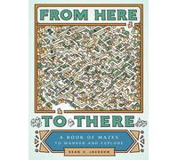 Sean C. Jackson From Here to There (Tascabile)