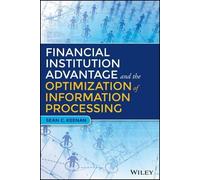 Sean C. Keenan Financial Institution Advantage and the Optimi (Copertina rigida)