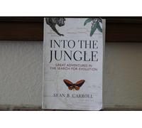 Sean Carroll Into The Jungle (Tascabile)
