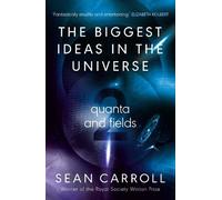 Sean Carroll The Biggest Ideas in the Universe 2 (Copertina rigida)