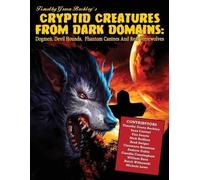 Sean Casteel Tim Swartz Nick Redfe Cryptid Creatures From Dark Domai (Tascabile)