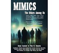 Sean Casteel Timothy Green Beckley Scott Cor Mimics - The Others Amo (Tascabile)