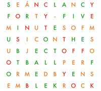 Ensemble Krock - Sean Clancy: Forty-Five Minutes of Music on the Subject of Football