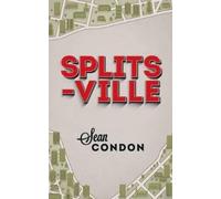 Sean Condon Splitsville (Tascabile)