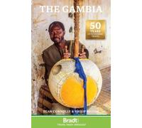 Sean Connolly Philip Briggs The Gambia (Tascabile) Bradt Travel Guides