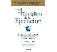 Sean Covey Chris Mc Las 4 Disciplinas de la Ejecución / The 4 Discip (Tascabile)