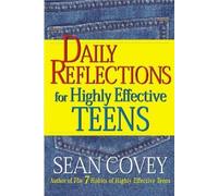 Sean Covey Daily Reflections For Highly Effective Teens (Tascabile)