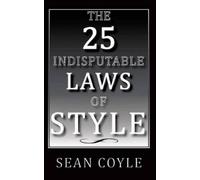 Sean Coyle The 25 Indisputable Laws of Style (Tascabile)