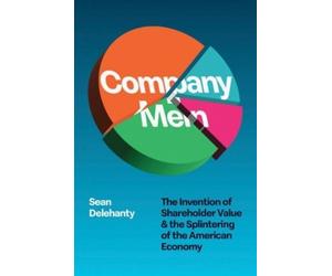 Sean Delehanty Company Men (Copertina rigida)