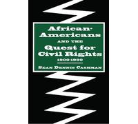 Sean Dennis Cas African-Americans and the Quest for Civil Rig (Copertina rigida)