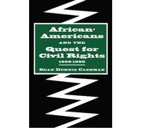 Sean Dennis Cas African-Americans and the Quest for Civil Rights, 19 (Tascabile)