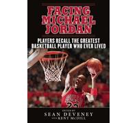 Sean Deveney Facing Michael Jordan (Tascabile)