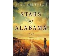 Sean Dietrich Stars of Alabama (Copertina rigida)