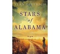Sean Dietrich Stars of Alabama (Tascabile)