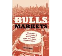 Sean Dinces Bulls Markets (Tascabile) Historical Studies of Urban America