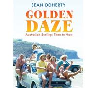 Sean Doherty Golden Daze (Copertina rigida)