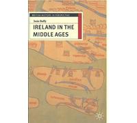 Seán Duffy Ireland in the Middle Ages (Tascabile) British History in Perspective