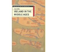 Seán Duffy Ireland in the Middle Ages (Tascabile) British History in Perspective