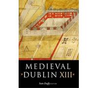 Sean Duffy Medieval Dublin XIII (Copertina rigida)