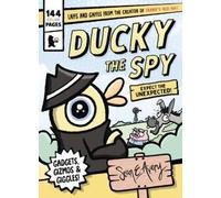 Sean E Avery Ducky the Spy (Tascabile) Ducky the Spy