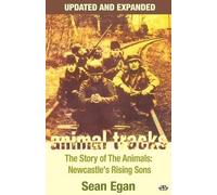 Sean Egan Animal Tracks: The Story of the Animals, Newcastle's Risin (Tascabile)