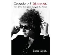 Sean Egan Decade Of Dissent (Tascabile)