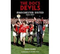 Sean Egan The Doc's Devils (Tascabile)