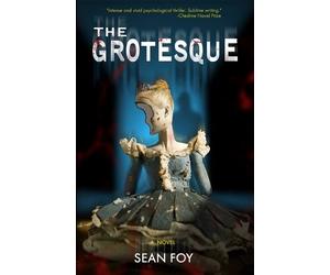 Sean Foy The Grotesque (Tascabile)