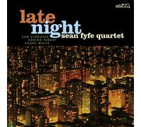 SEAN FYFE QUARTET Late Night (CD)