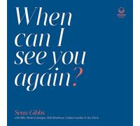 Sean Gibbs - When Can I See You Again? - Cd