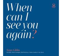 Sean Gibbs When Can I See You Again? (Vinyl LP) 12" Album