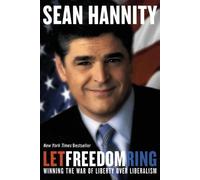 Sean Hannity Let Freedom Ring (Tascabile)