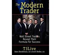Sean Hendelman T3 Live Scott Redler The Modern Trader (Copertina rigida)