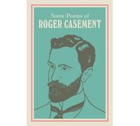 Seán Hewitt Roger Casement SOME POEMS OF ROGER CASEMENT (Copertina rigida)