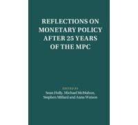 Sean Holly Reflections on Monetary Policy after 25 Years of t (Copertina rigida)
