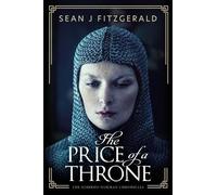 Sean J Fitzgerald The Price of a Throne (Copertina rigida)