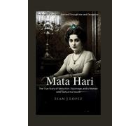 Sean J Lopez Mata Hari (Tascabile)