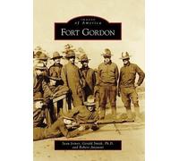Sean Joiner Gerald Smith Robert Anzuoni Fort Gordon Ga (Tascabile)