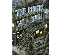 Sean Karemaker The Ghosts We Know (Tascabile)