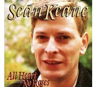 Seán Keane - All Heart No Roses