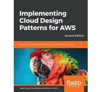 Sean Keery Clive Harber Marcus Implementing Cloud Design Patterns f (Tascabile)