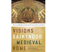 Sean L. Field Visions of Sainthood in Medieval Rome (Tascabile)